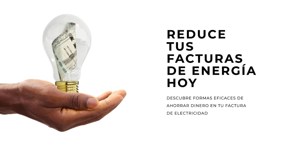 Reducción de Gastos Energéticos: Descubriendo los Misterios de tu Factura Eléctrica