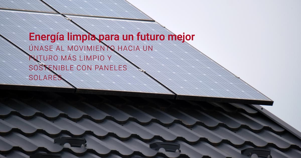Paneles Solares y Contaminación: Mitos y Realidades