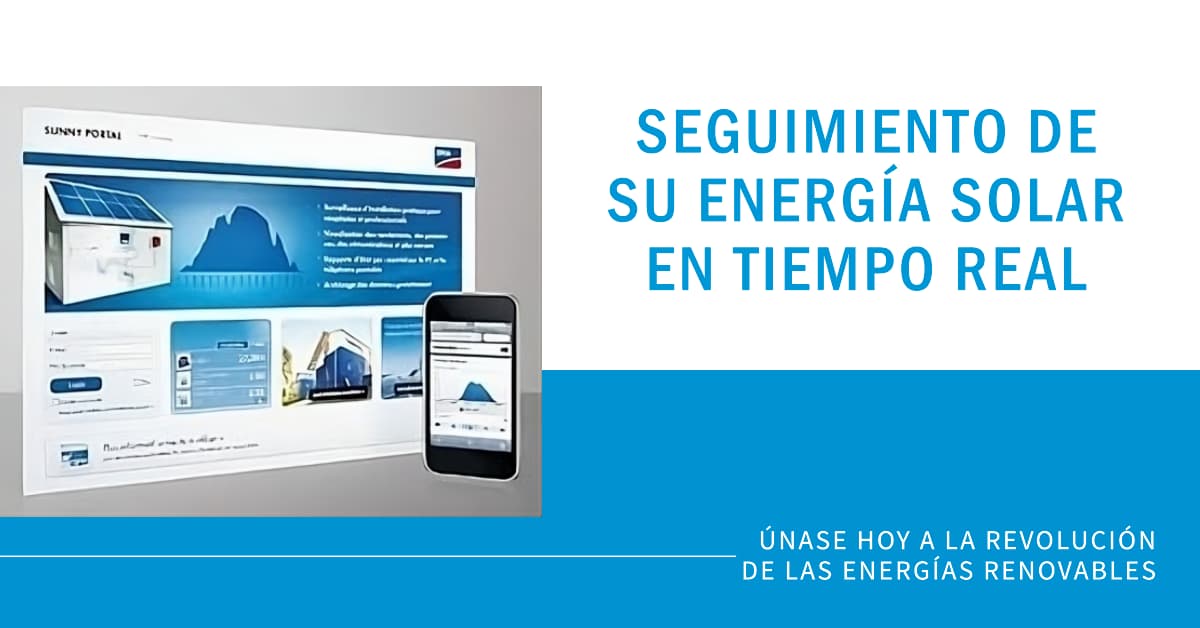 Sunny Portal: Tu Solución para el Seguimiento de Energía Solar en Tiempo Real