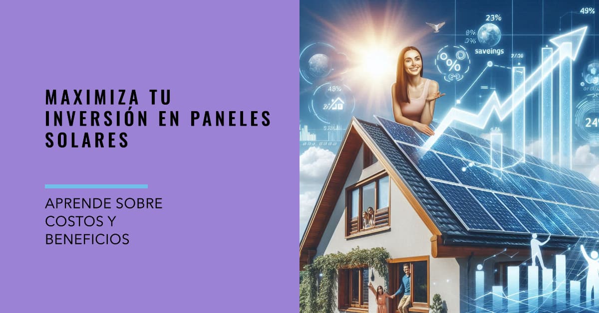 Retorno de Inversión de los Paneles Solares